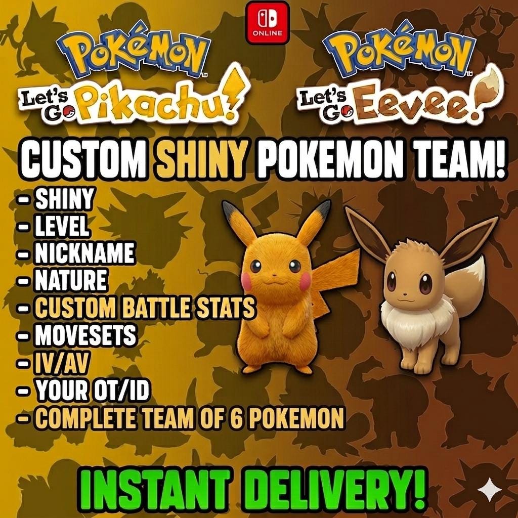 CUSTOM SHINY TEAM 6 Pokemon Lets Go Pikachu Eevee Pokopia Ready Build Your Own Bundle Battle Ready 6IV Custom Ot Home Transfer Switch 2 – Pokémon Let's Go Pokémon card photo