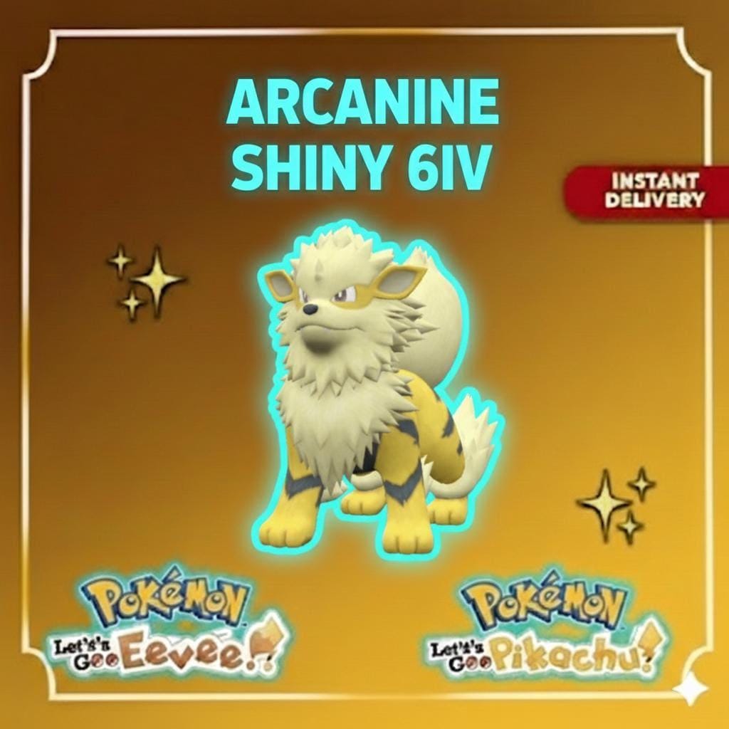 Shiny ARCANINE Pokémon Lets Go Pikachu Eevee 6IV Competitive Battle Ready – Pokémon Let's Go Pokémon card photo