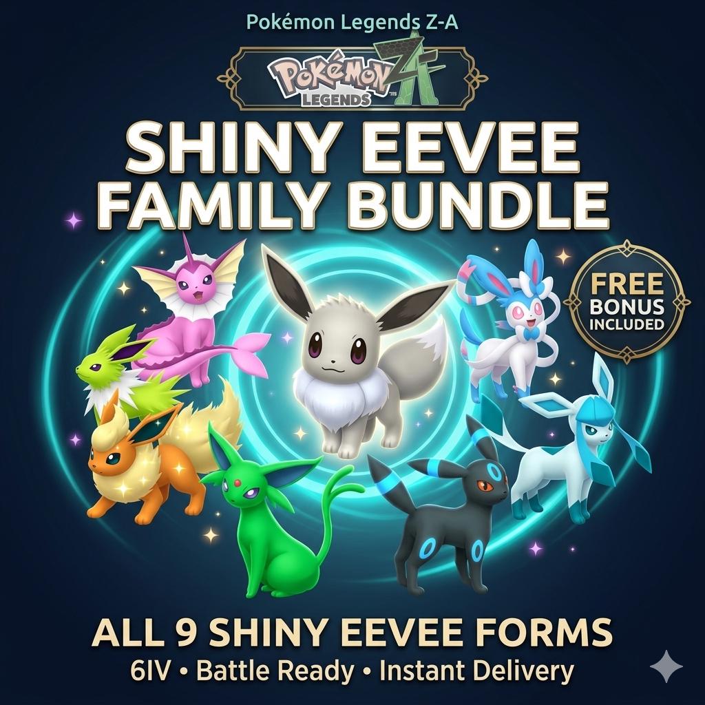 Pokemon ZA Eeveelution Bundle Pack Shiny 6IV Pokémon Legends ZA 6IV Competitive Battle Ready Any Held Item Mega Evolution Pokedex – Complete Pokédex Sets Pokémon card photo