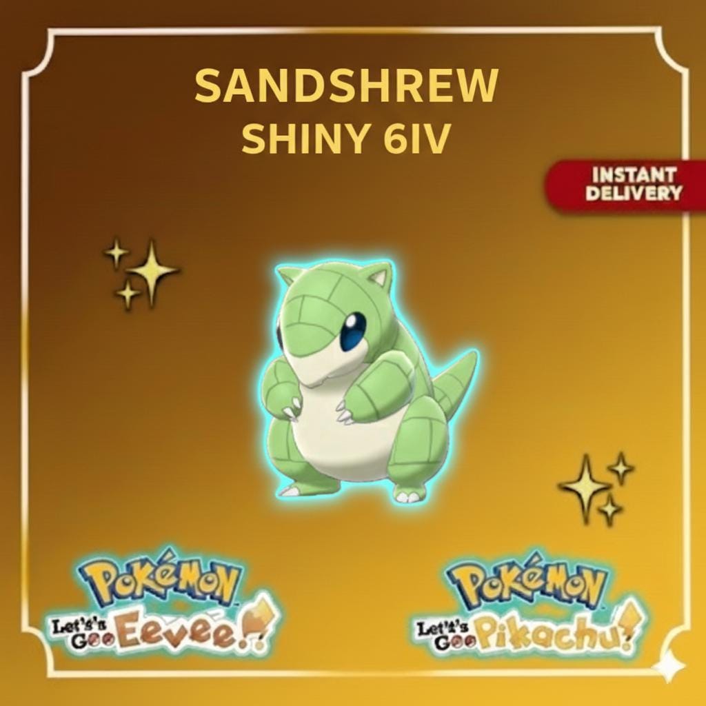 Shiny SANDSHREW Pokémon Lets Go Pikachu Eevee 6IV Competitive Battle Ready – Pokémon Let's Go Pokémon card photo