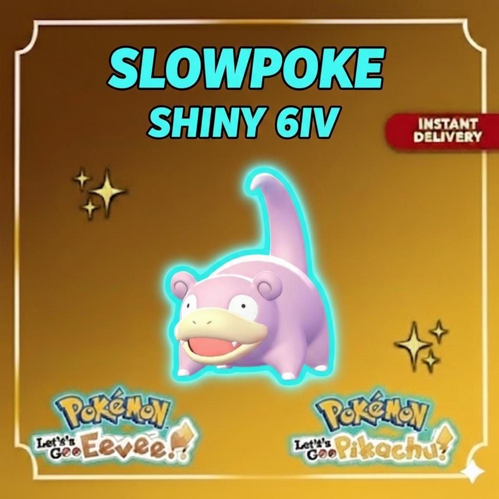 Shiny SLOWPOKE Pokémon Lets Go Pikachu Eevee 6IV Competitive Battle Ready – Pokémon Let's Go Pokémon card photo