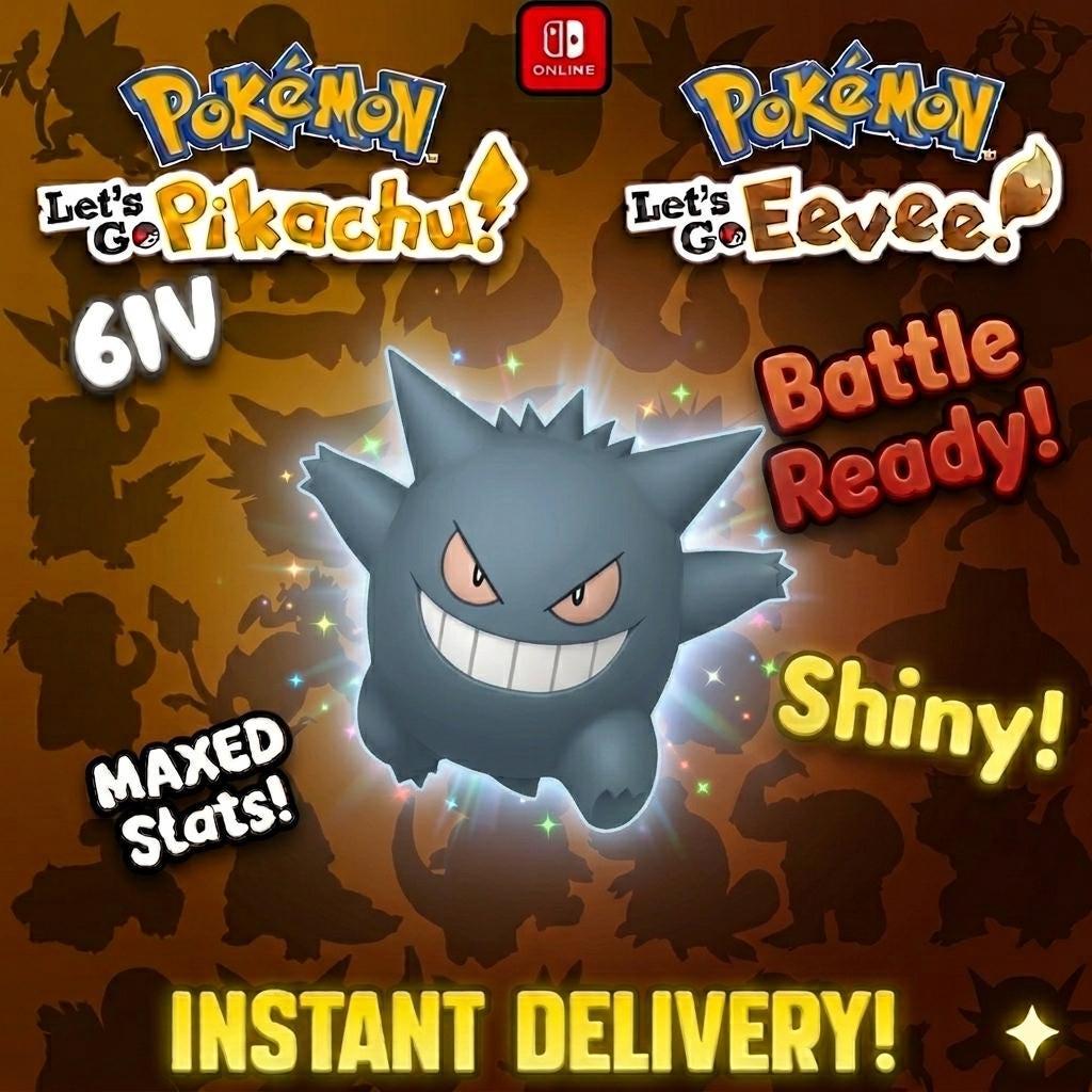 SHINY 6IV Gengar Pokémon Lets Go Pikachu Eevee 6IV Competitive Battle Ready – Pokémon Let's Go Pokémon card photo