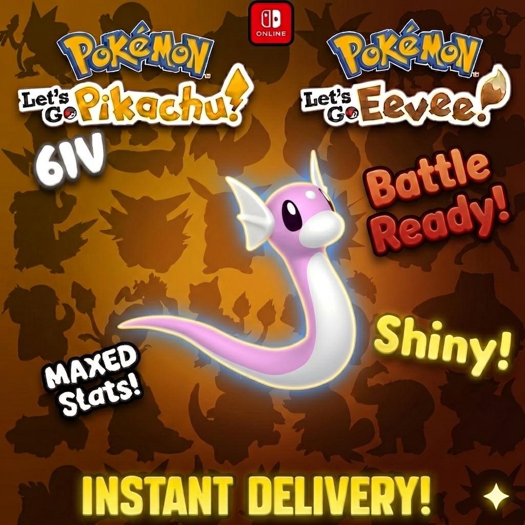 Shiny Dratini Lets Go Pikachu Eevee 6IV Competitive Battle Ready – Pokémon Let's Go Pokémon card photo