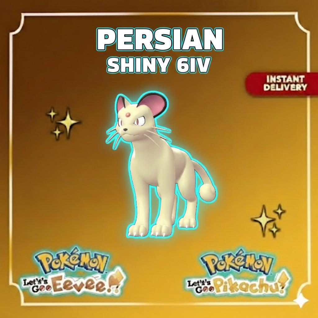 Shiny PERSIAN Pokémon Lets Go Pikachu Eevee 6IV Competitive Battle Ready – Pokémon Let's Go Pokémon card photo